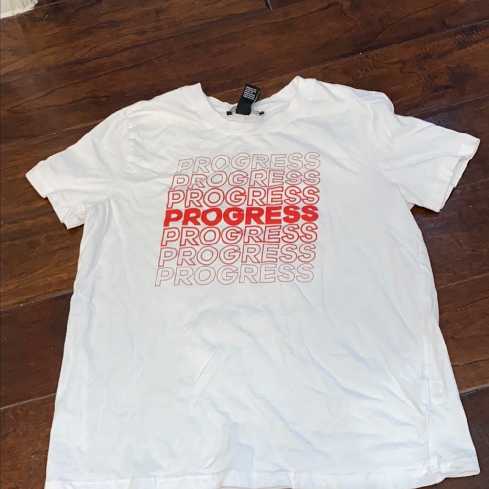 Progress t-shirt!